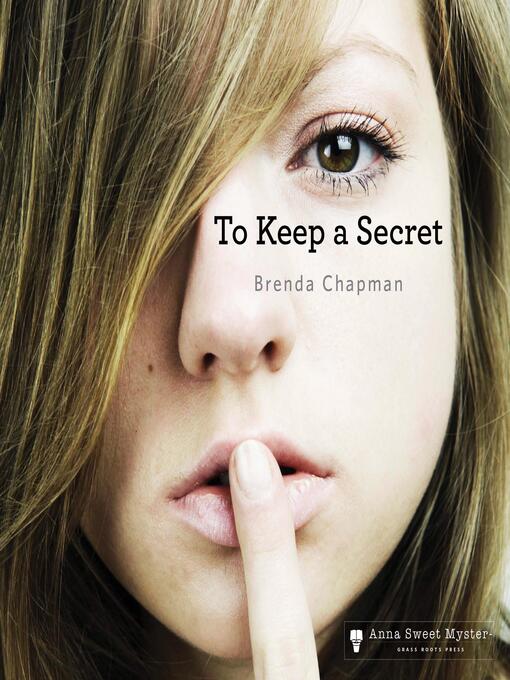 Title details for To Keep a Secret by Brenda Chapman - Wait list
